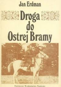 Droga do Ostrej Bramy - Jan Erdman