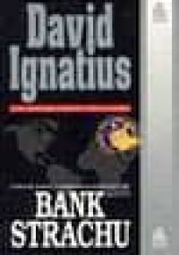 Bank strachu - David Ignatius