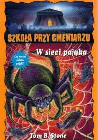 W sieci pająka - Tom B. Stone
