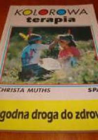 Kolorowa Terapia - Christa Muts