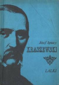 Lalki. Sceny przedślubne - Józef Ignacy Kraszewski