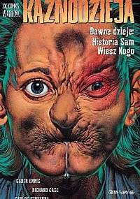 Kaznodzieja: Dawne dzieje: Historia Sam Wiesz Kogo