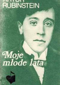 Moje młode lata - Artur Rubinstein