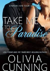 Take Me to Paradise - Olivia Cunning