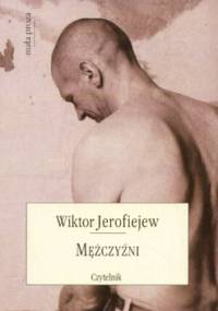 Mężczyźni - Wiktor Jerofiejew