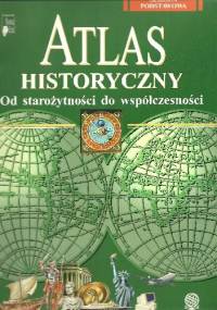 Atlas historyczny dla szkół podstawowych. Od starożytności do współczesności - Beata Konopska, Dariusz Przybytek