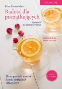 Radość dla początkujących - Erica Bauermeister