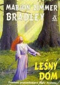 Leśny Dom - Marion Zimmer Bradley