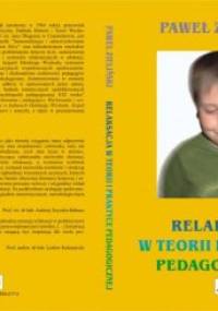 Relaksacja w teorii i praktyce pedagogicznej - Paweł Zieliński