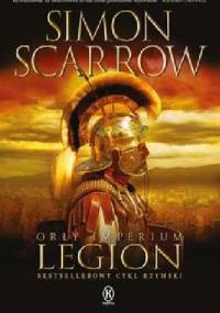 Orły imperium: Legion - Simon Scarrow