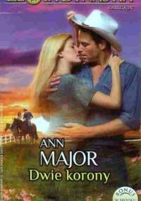Dwie korony - Ann Major