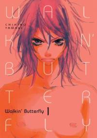Walkin' Butterfly #1 - Chihiro Tamaki