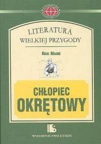 Chłopiec okrętowy. - Thomas Mayne Reid