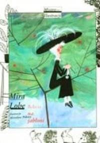 Babcia na jabłoni - Mira Lobe, Mirosław Pokora