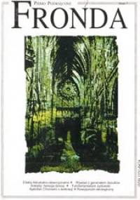 Fronda nr 7 dożynki 1996. Herezja dzisiaj - Redakcja kwartalnika Fronda
