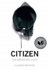Citizen: an american lyrics - Claudia Rankine