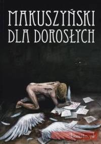 Makuszyński dla dorosłych - Kornel Makuszyński