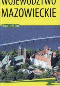 Województwo mazowieckie. Mapa turystyczno-samochodowa. 1:270 000 BiK