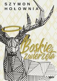 Boskie zwierzęta - Szymon Hołownia