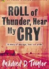 Roll of Thunder, Hear My Cry - Mildred D. Taylor