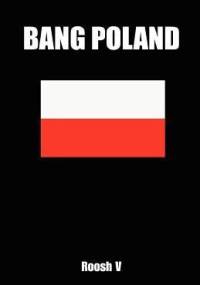 Bang Poland - Roosh V.