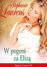 W pogoni za Elizą - Stephanie Laurens