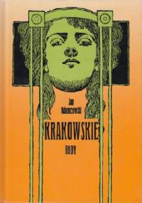 Krakowskie rody - Jan Adamczewski