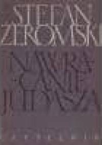 Walka z Szatanem Tom I. Nawracanie Judasza - Stefan Żeromski