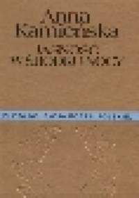 Jasność w środku nocy - Anna Kamieńska