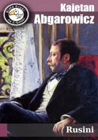 Rusini - Kajetan Abgarowicz