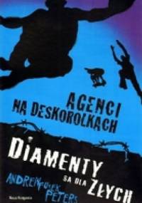 Diamenty są dla złych - Andrew Fusek Peters