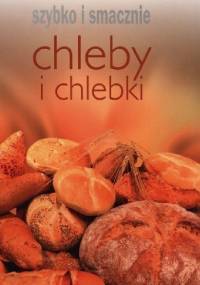 Chleby i chlebki - praca zbiorowa
