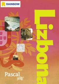 Lizbona. Pascal 360 stopni - Gierak Krzysztof
