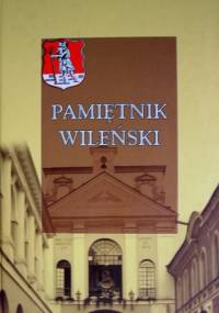 Pamiętnik Wileński - praca zbiorowa