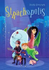 Strachopolis - Dorota Wieczorek