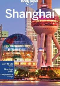 Shanghai. Lonely Planet - Damian Harper, Christopher Pitts