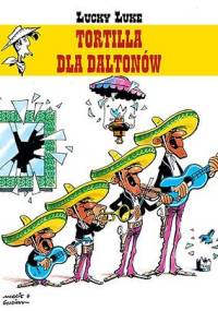 Tortilla dla Daltonów - René Goscinny, Morris