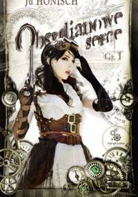 Obsydianowe serce. Część 1 - Ju Honisch