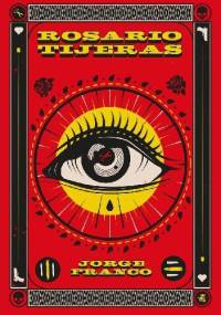 Rosario Tijeras - Jorge Franco