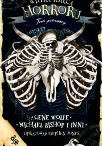 Wielka księga horroru, t.1