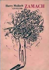 Zamach - Harry Mulisch