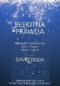 Błękitna prawda - David Deida