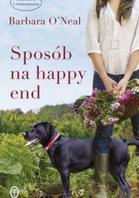 Sposób na happy end - Barbara O'Neal