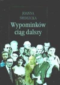 Wypominków ciąg dalszy - Joanna Siedlecka