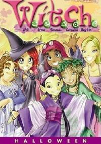 W.I.T.C.H. Tom 1 - Halloween - Francesco Artibani, Elisabetta Gnone