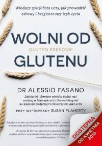 Wolni od glutenu - Alessio Fasano, Susie Flaherty