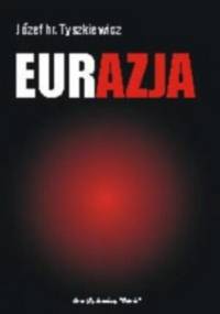 Eurazja - Józef Tyszkiewicz