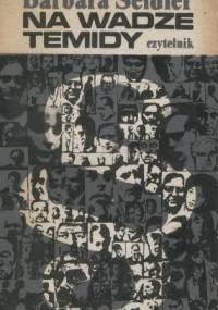 Na wadze Temidy - Barbara Seidler