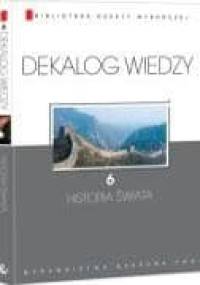 Dekalog Wiedzy. 6: Historia świata - Bartłomiej Kaczorowski