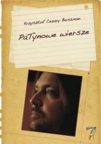 PaTynowe wiersze - Krzysztof Cezary Buszman